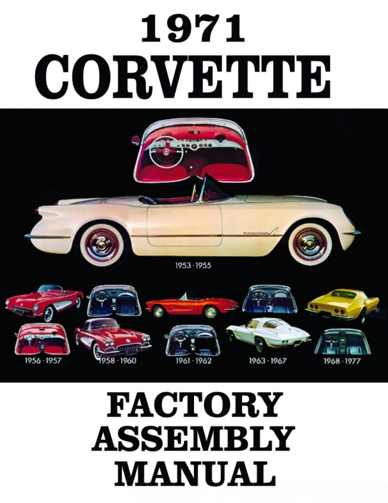 1971 Corvette Assembly Manual. Corvette - Bound - #472471