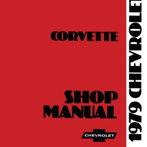 1979 Corvette Shop Repair Workshop Manual #1979SHOP